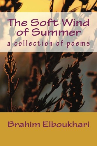 The soft wind of summer: a collection of poems