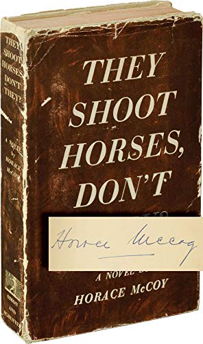 They Shoot Horses, Don't They (Signed First Edi... B07R5PZ32F Book Cover