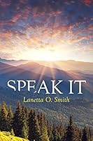 Speak It 1503524361 Book Cover