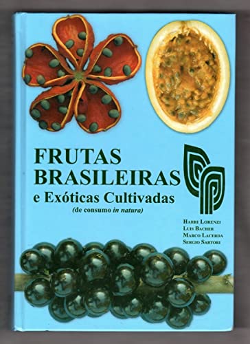 Frutas Brasileiras e Exóticas Cultivadas