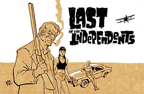 Last of the Independents