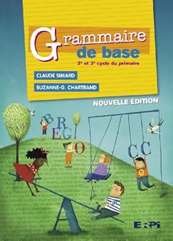 Hardcover Grammaire de base /manuel ne 2 & 3 cycle [French] Book