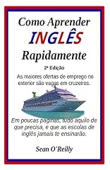 Capa de Como Aprender Ingles Rapidamente: Em poucas páginas, tudo aquilo de que precisa, e que as escolas de inglês jamais te ensinarão.