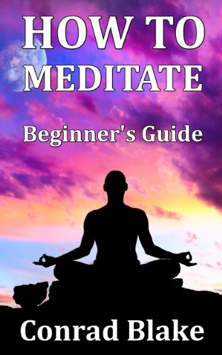 How to Meditate - Beginner's Guide: Meditation Techniques for Stress