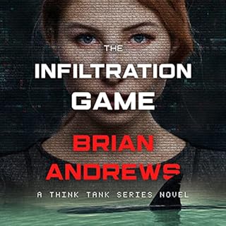 The Infiltration Game Audiolibro Por Brian Andrews arte de portada