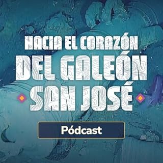 Hacia el corazón del Galeón San José Audiolibro Por ICANH arte de portada