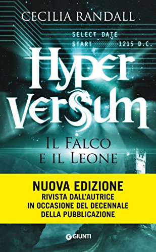 Hyperversum. Il Falco e il Leone Hyperversum. Il Falco e il Leone