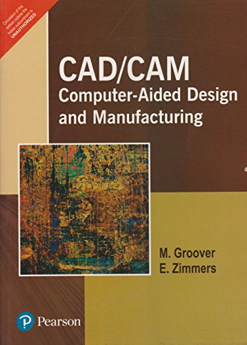  Cad/Cam: Computer-Aided Design And Manufacturing