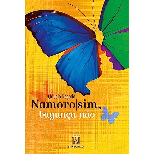 Namoro sim Bagunca nao