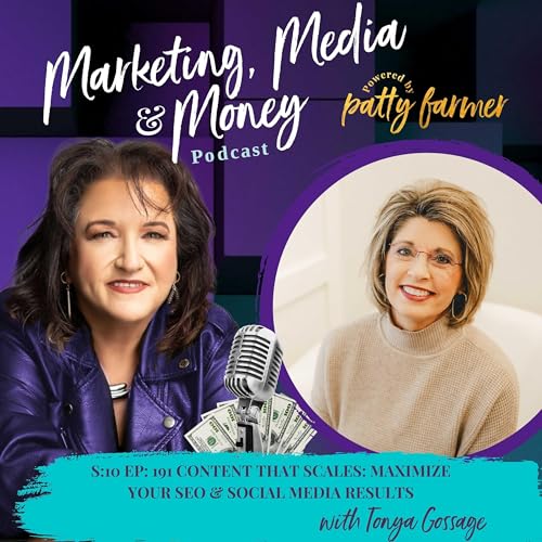 Content That Scales: Maximize Your SEO & Social Media Results with Tonya Gossage