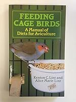 Feeding Cage Birds 071372014X Book Cover