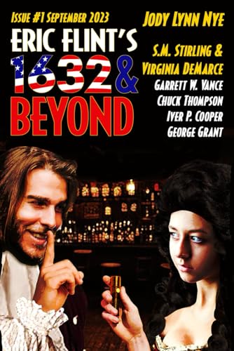 Eric Flint's 1632 & Beyond Issue #1 view 2