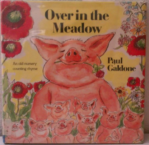 Over in the Meadow: An Old Nursery Counting Rhyme 0136466540 Book Cover