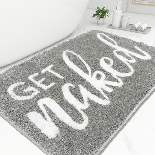Small Get Naked Bathroom Rugs - Funny Bath Mats Non Slip Cute Carpet for Bathroom Floor Decor Water Absorbent Bath Rugs for Sink Bathtub and Shower Gray 16 x 24