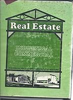 Commercial and Industrial Real Estate B000H5LMJ6 Book Cover