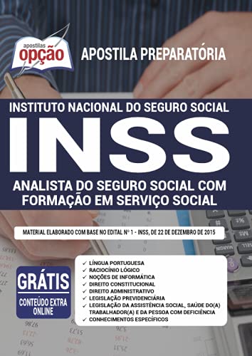 Apostila Preparatória INSS. Analista do Seguro Social – Serviço Social.