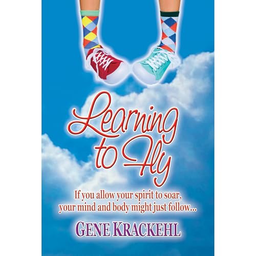 Learning to Fly Audiolibro Por Gene Krackehl arte de portada