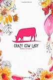 Crazy Cow Lady Journal & Planner