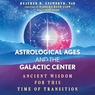 Astrological Ages and the Galactic Center cover art