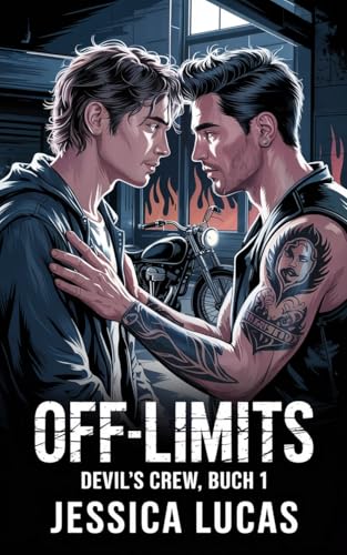 Off-Limits: Devil's Crew, Buch 1