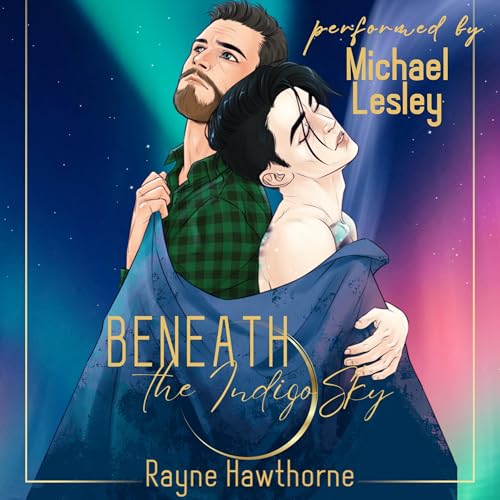 Beneath the Indigo Sky by Rayne Hawthorne episode artwork