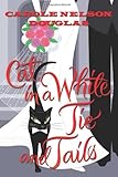 Cat in a White Tie and Tails: A Midnight Louie Mystery (Midnight Louie Mysteries)