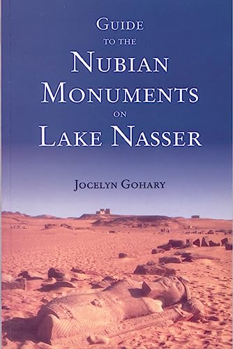 Guide to the Nubian Monuments on Lake Nasser