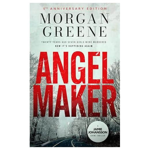 Angel Maker: An Unputdownable Scandinavian Crime Thriller With A Chilling Twist (DI Jamie Johansson Book 1) (English Edition)