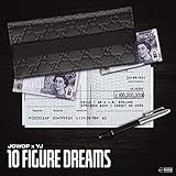  10 Figure Dreams (feat. J Gwop & YJ) [Explicit]
