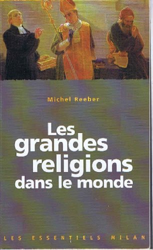  GRANDES RELIGIONS DANS LE MONDE Gratuit