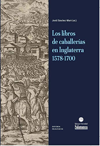 Imagen de LOS LIBROS DE CABALLERÍAS EN INGLATERRA 1578-1700: 1