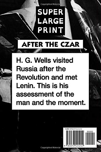 Russia in the Shadows by H. G. Wells: Super Large Print Edition of the Classic Travel Reporting Specially Designed for Low Vision Readers with a Giant Easy to Read Font