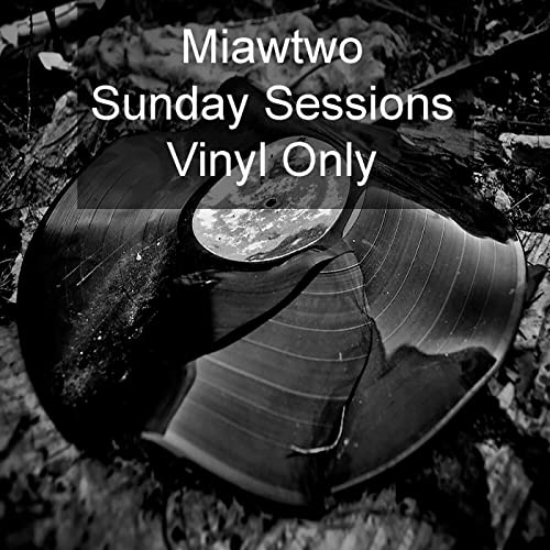 Miawtwo - Sunday Sessions &mdash; Brutal Deluxe cover art