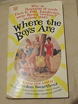 Unknown Binding WHERE THE BOYS ARE Signet D1890 Book