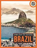Brazil (Spotlight on Nations) B0FBQHRBBB Book Cover