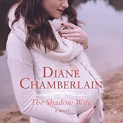 The Shadow Wife Audiolibro Por Diane Chamberlain arte de portada