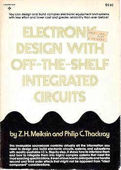 Paperback Electronic Design With Off-The-Shelf Intergrated Circuits Book