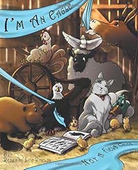 Paperback I'm An Eagle, Not'a Field Chick Book