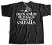 F**k Calm, Die In Battle And Go To Valhalla Viking T Shirt