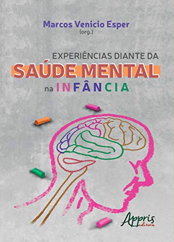 Experiências diante da saúde mental na infância: