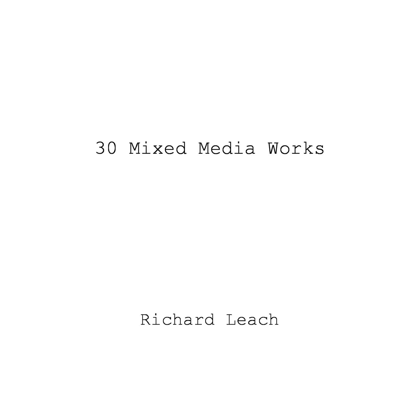 30 Mixed Media Works