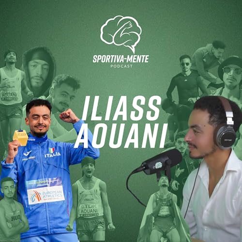 Ep. 19 - Iliass Aouani: dalle popolari al podio mondiale (con due lauree)