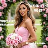  A Kiss in The Roses (Radio Edit)