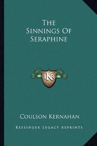 The Sinnings Of Seraphine