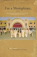I'm a Memphian 1936946211 Book Cover