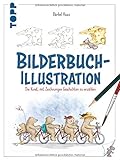 buchillustrationen  Bilderbuch-Illustration: Die Kunst, mit Zeichnungen Geschichten zu erzählen