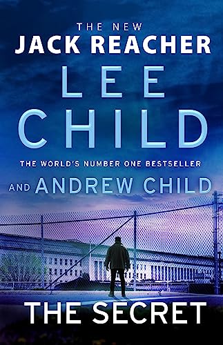 The Secret: The gripping new crime thriller in the Jack Reacher series from the Sunday Times No.1 bestselling authors: 28