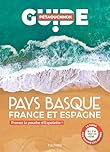 Pays basque guide Petaouchnok: Prenez la poudre d'Espelette ! (En France et en Espagne)