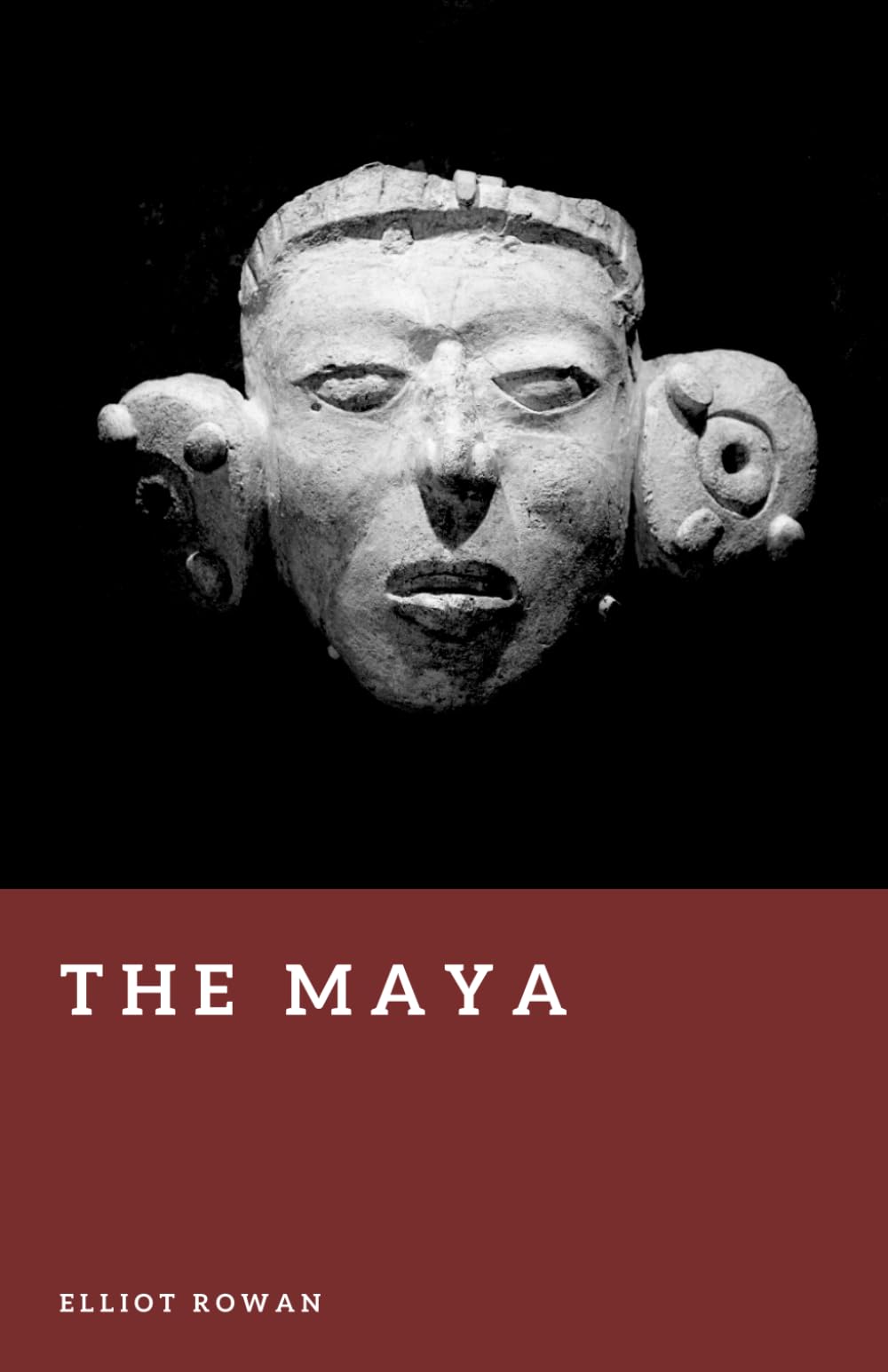 The Maya: History and Legacy of a Jungle Civilization (Forgotten Civilizations)