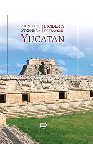 Incidents of Travel in Yucatan 6077091243 Book Cover